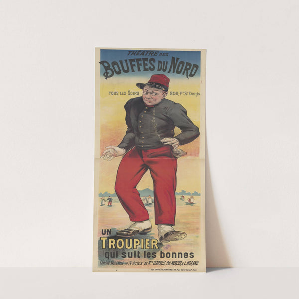 Théatre des Bouffes du Nord. Un troupier qui suit les bonnes (1870) by Imp. Charles Verneau