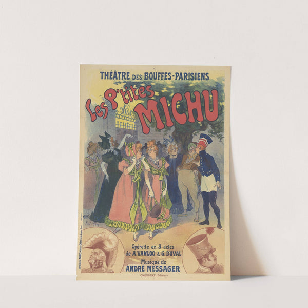 Théatre des Bouffes Parisiens. Les P’tites Michu, opérette en 3 actes de A. Vanloo & G. Duval (1897) by René Péan