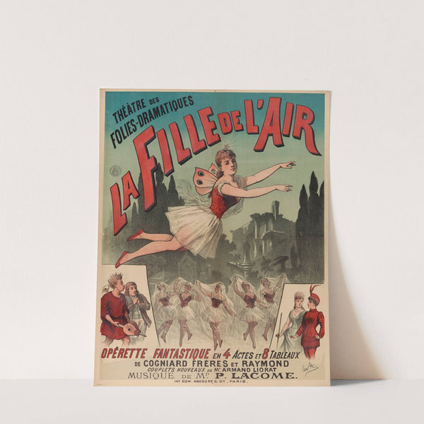 Theâtre Des Folies-Dramatiques La Fille De L’air (1891) by Edward Ancourt