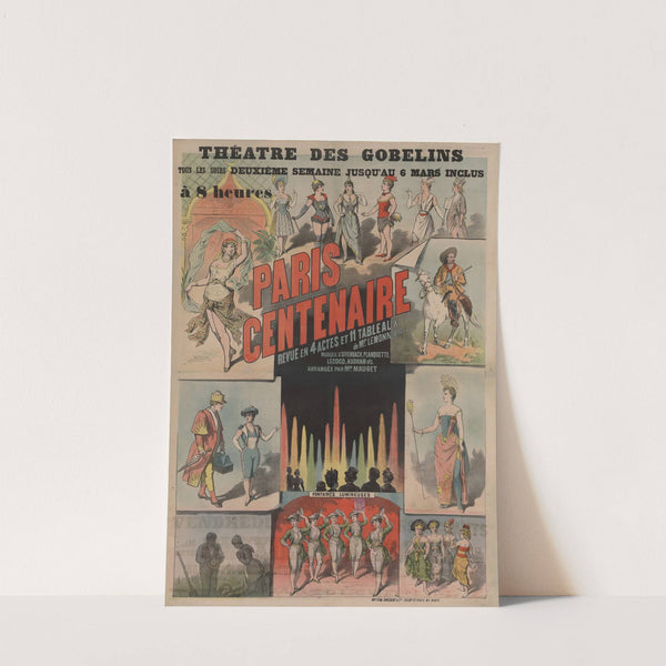 Théâtre des Gobelins. Paris centenaire revue. de Mr. Lemonnier (1890) by Edward Ancourt