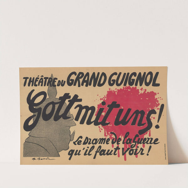 Théatre du Grand Guignol. Gott mit uns ! le drame de la guerre qu’il faut voir (1928) by Adrien Barrère