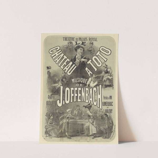 Théâtre du Palais-Royal. Château à Toto. Musique de J. Offenbach (1868) by Jules Chéret
