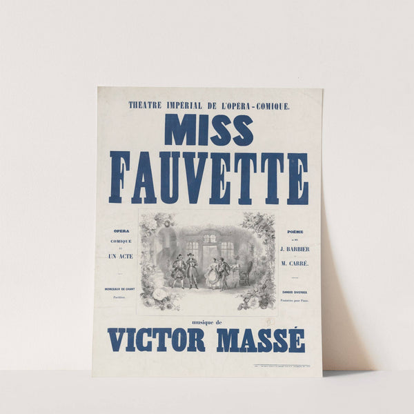 Théatre Impérial de l’Opéra-Comique. Miss Fauvette. Musique de Victor Massé (1850) by Victor Coindre