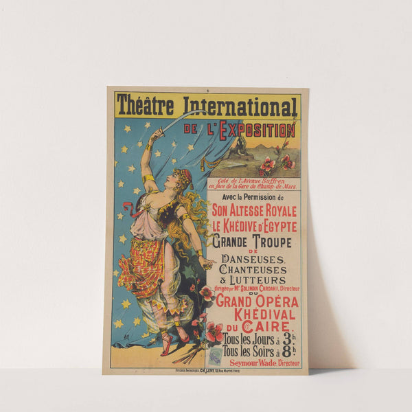 Théâtre International de l’Exposition… Grande Troupe de danseuses, chanteuses & lutteurs… Grand opéra khédival du Caire (1889) by Imp. Charles Lévy