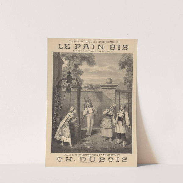 Théâtre National de l’Opéra -Comique. Le Pain bis, opéra-comique en un acte (1879) by Pierre-Auguste Lamy