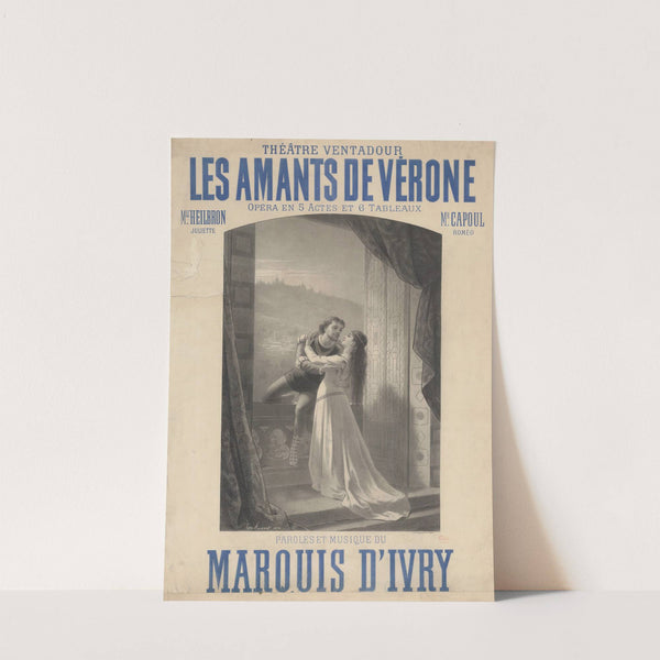 Théâtre Ventadour. Les Amants de Vérone (1878) by Edward Ancourt