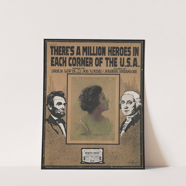 There's a million heroes in each corner of the U.S.A by Anonymous