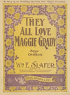 They all love Maggie Grady