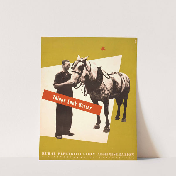 Things look better Rural Electrification Administration, U.S. Department of Agriculture by Lester Beall