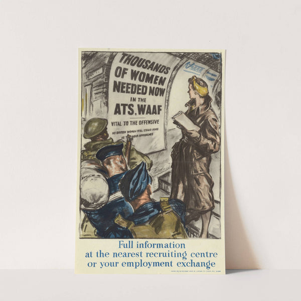 Thousands of Women Needed Now in the ATS, WAAF by Anonymous