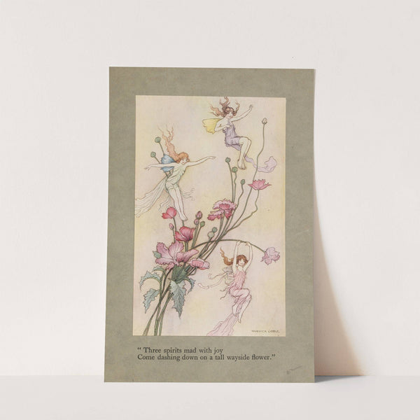 Three spirits mad with joy come dashing down on a tall wayside flower. by Warwick Goble