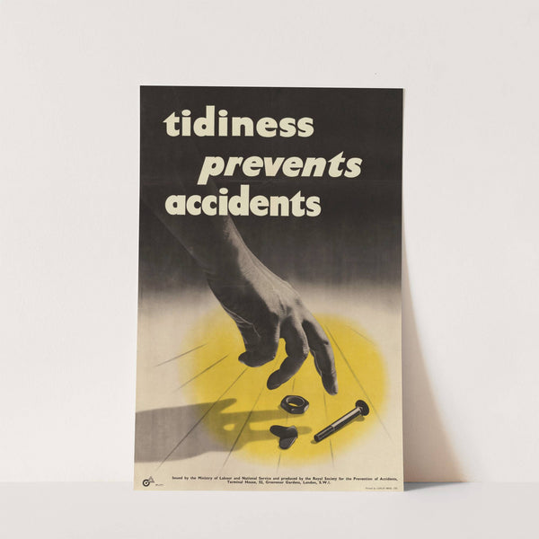 Tidiness Prevents Accidents by Anonymous