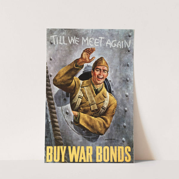 Till we meet again buy war bonds (1942) by Joseph Hirsch