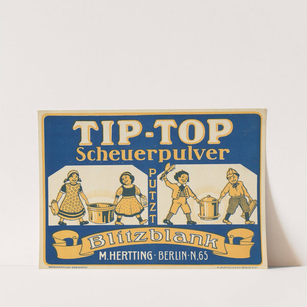 TIP-TOP Scheuerpulver putzt Blitzblank (ca. 1905 - 1914) by R. Barnick GmbH