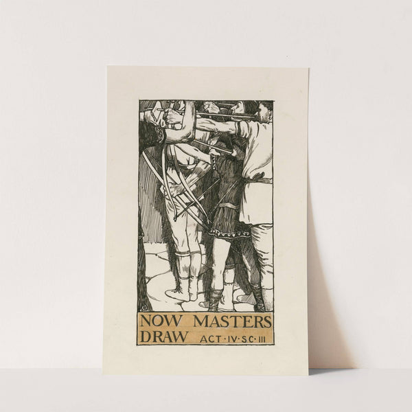 Titus Andronicus; Now masters draw Act IV Scene III (1900) by Byam Shaw