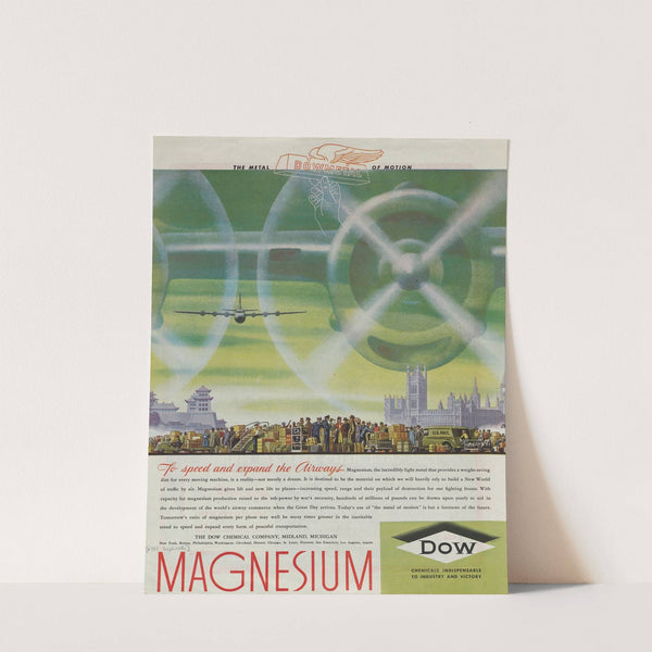 To Speed and Expand the Airways… Advertisement for Dow Magnesium (Circa 1944) by Dow Chemical Company