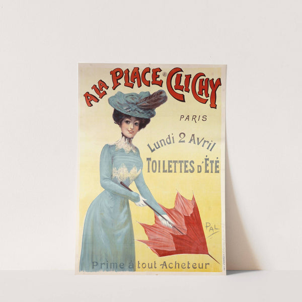 Toilettes D’ete,Prime À Tout Acheteur (1890-1900) by Pal (Jean de Paleologue)