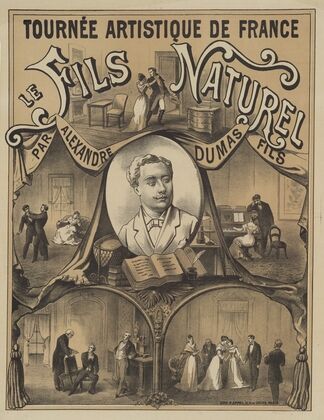 Tournée artistique de France. Le Fils naturel. Comédie par Alexandre Dumas (1889)