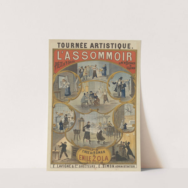Tournée artistique E. Lavigne et Cie… L’Assommoir (1879) by Imp. Romanet