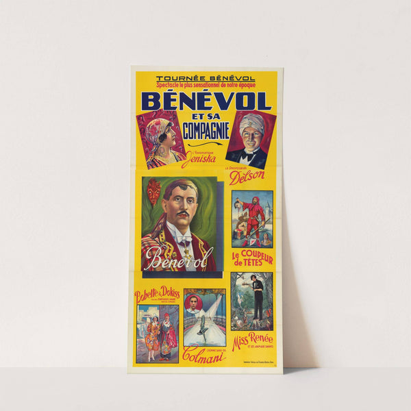 Tournée Bénévol. Spectacle le plus sensationnel de notre époque. Bénévol et sa compagnie (1930) by Imp. Spéciale des Tournées Bénévol