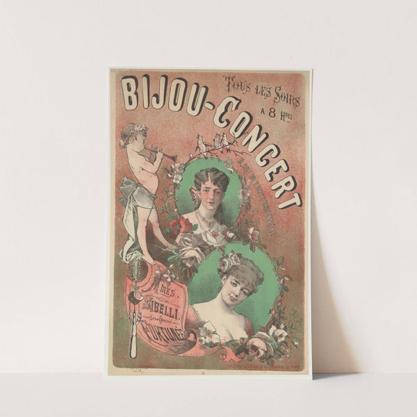 Tous les soirs à 8 heures – Bijou-Concert. 11, rue du Faubourg Poissonnière. Mmes Sibelli, Fortunée (1880) by Imp. Emile Lévy