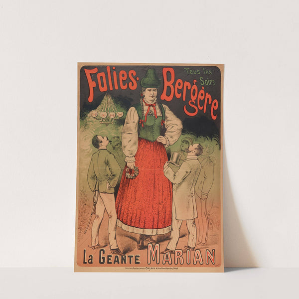 Tous Les Soirs Folies. Bergère La Geante Marian (1880-1881) by Imp. Charles Lévy