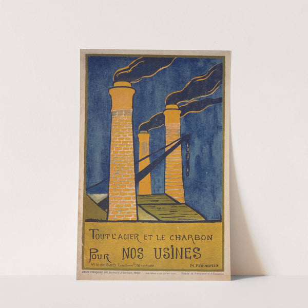 Tout l'acier et le charbon pour nos usines by M. Héringfeld