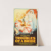Troubles of a Bride by Anonymous