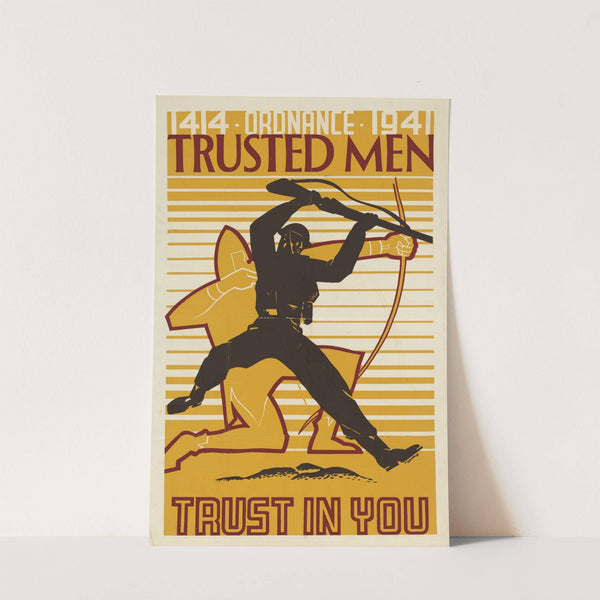 Trusted Men Trust in You by Anonymous