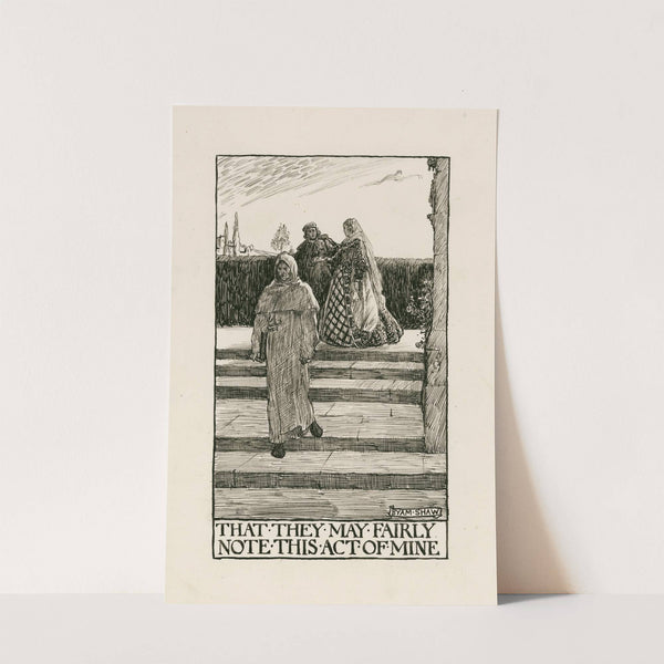 Twelfth night; That they may fairly note this act of mine Act IV Scene III (1900) by Byam Shaw