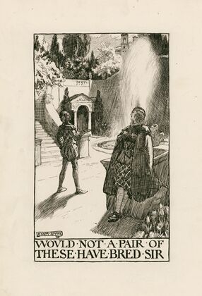 Twelfth night; Would not a pair of these have bred sir Act III Scene I (1900)