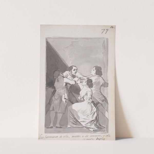 Two brothers killing their sister’s lover in her presence (1796–1798) by Francisco de Goya