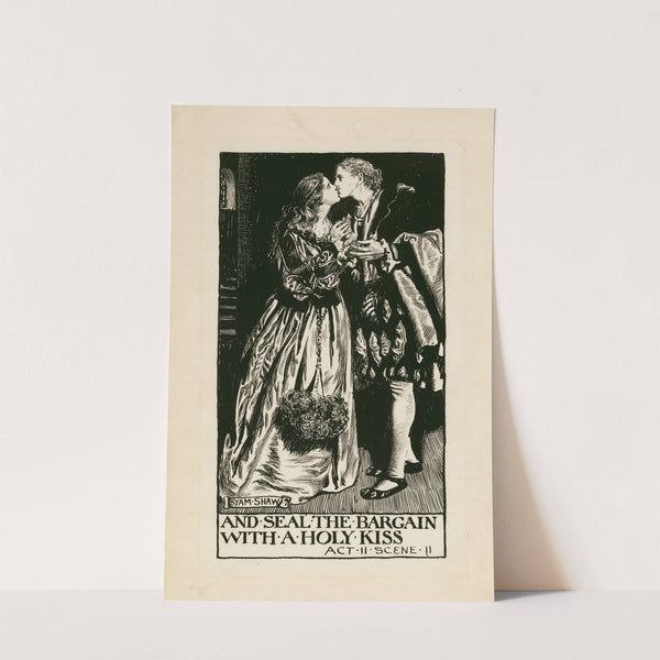 Two gentlemen of Verona; And seal the bargain with a holy kiss Act II Scene II (1900) by Byam Shaw
