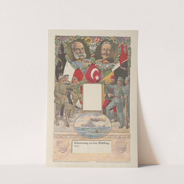 Umkränzte Brustbilder Franz Josephs I. und Wilhelms II., darunter huldigende Soldaten Österreichs, Deutschlands und der Türkei, Fahnen und Wappen dieser Länder (1915) by Ladislaus Tuszynski