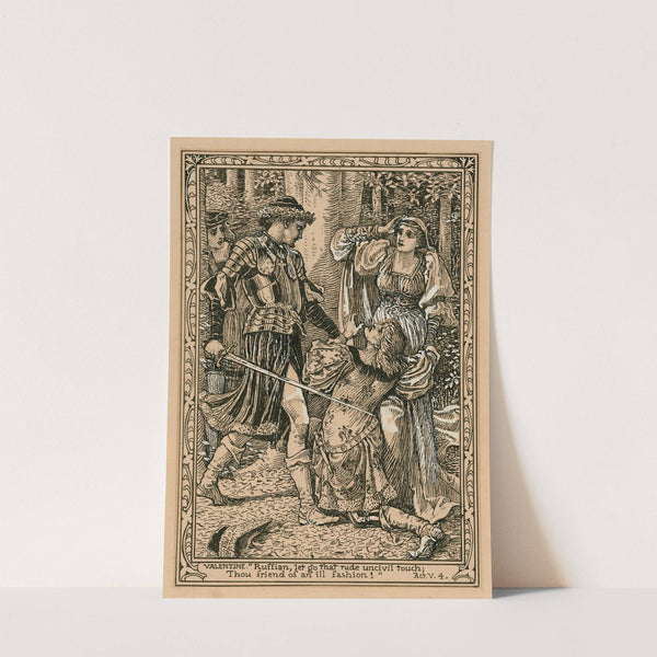 Valentine; ‘Ruffian, let go that rude uncivil touch, thou friend of an ill fashion!’, act V, 4 by Walter Crane