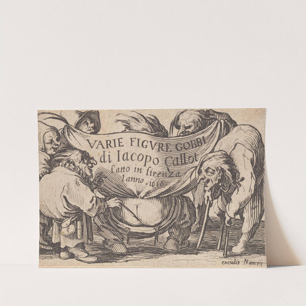 Varie figure gobbi, suite appelée aussi Les bossus, Les pygmées, Les nains grotesques - Frontispice by Jacques Callot