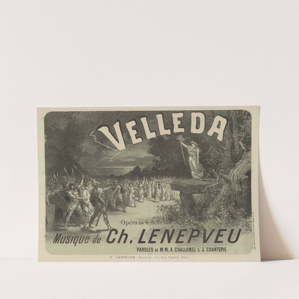 Velleda, opéra en 4 actes, musique de Ch. Lenepveu, paroles de M.M. A. Chalamel & J. Chantepie (1883) by Jules Chéret