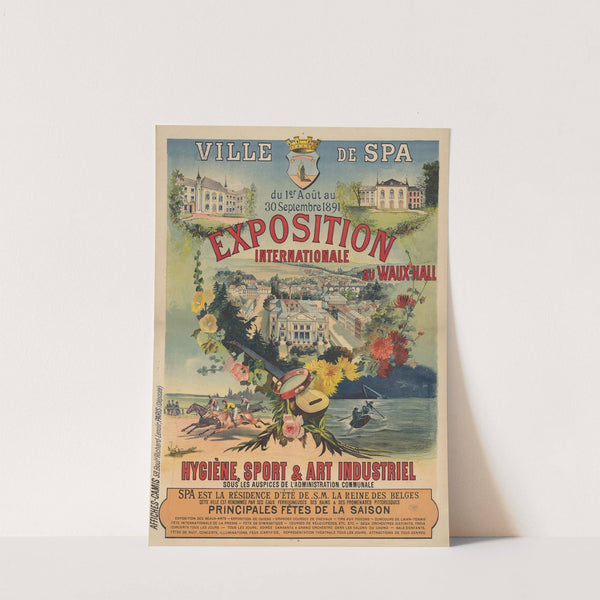Ville de Spa (Belgique). Du 1er Août au 30 septembre 1891. Exposition internationale au Waux-Hall (1891) by Imp. Camis