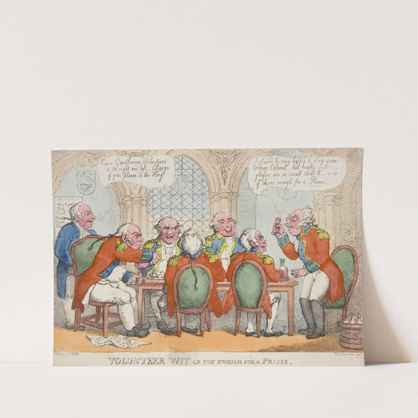 Volunteer wit or not enough for a prime by Thomas Rowlandson