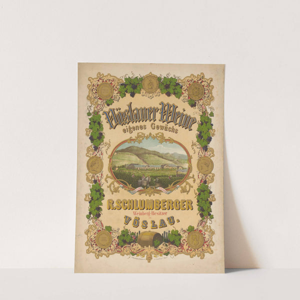 Vöslauer Weine. R. Schlumberger Weinberg-Besitzer in Vöslau (1900) by C. Naumann'''s Druckerei