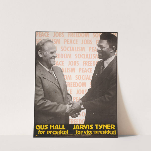 Vote Communist; Gus Hall for President, Jarvis Tyner for Vice-President by Anonymous