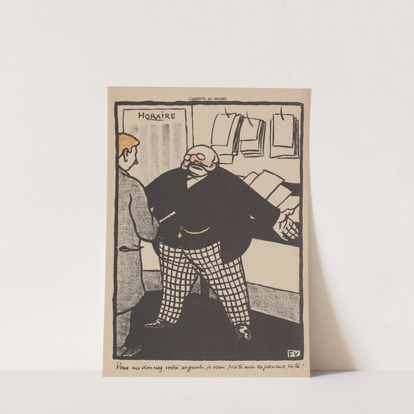 Vous me donnez votre argent, je vous prête mon experience, voilà! (1902) by Félix Vallotton