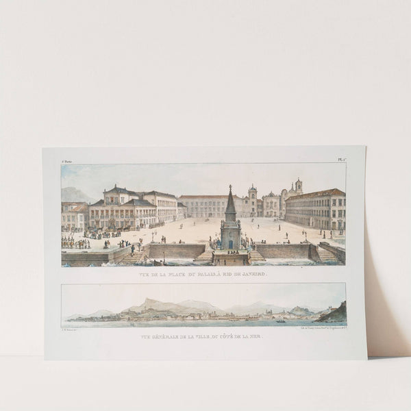 Vue de la Place du Palais, à Rio de Janeiro; Vue générale de la ville, du côte de la mer by Jean Baptiste Debret