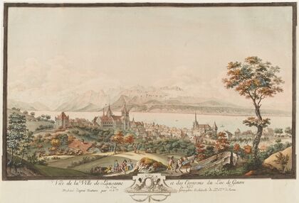 Vue de la Ville de Lausanne et des Environs du Lac de Genève du Coté du Nord