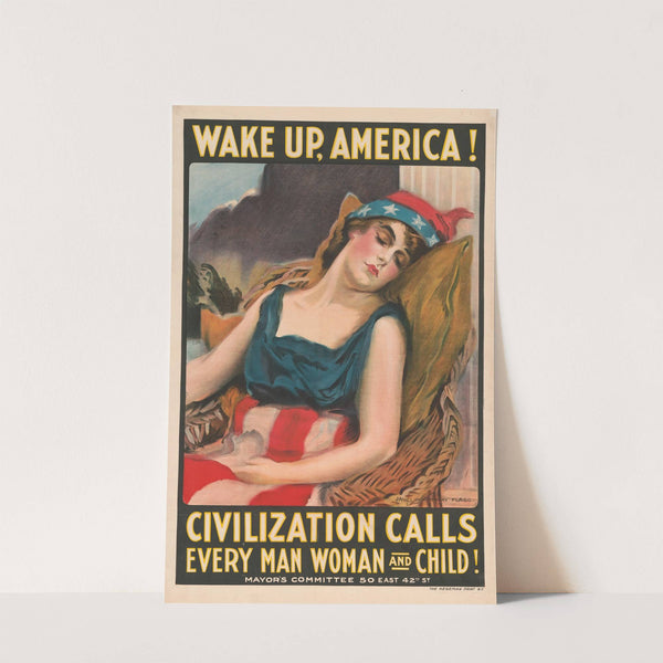 Wake up America! Civilization calls every man, woman and child! (1917) by James Montgomery Flagg