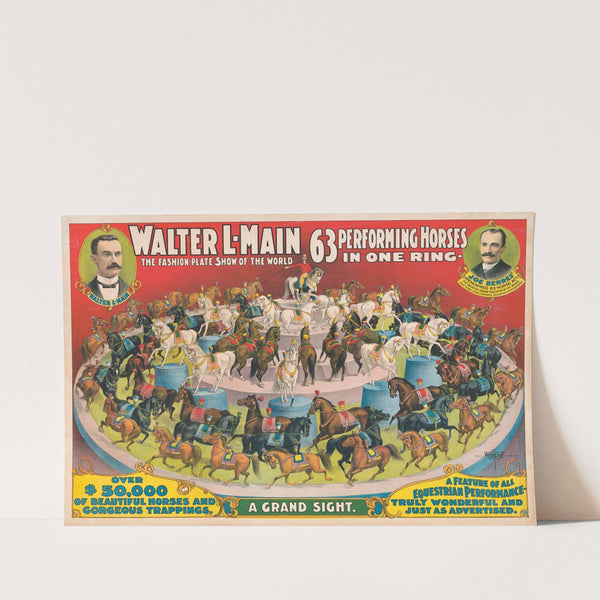 Walter L-Main – 63 Performing horses in one ring (1899) by Courier Litho. Co.