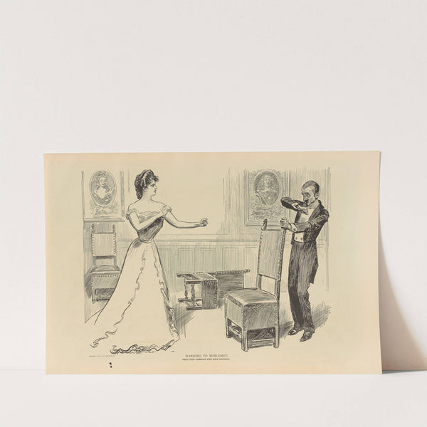 Warning to noblemen. Treat your American wife with kindness (1893-1900) by Charles Dana Gibson