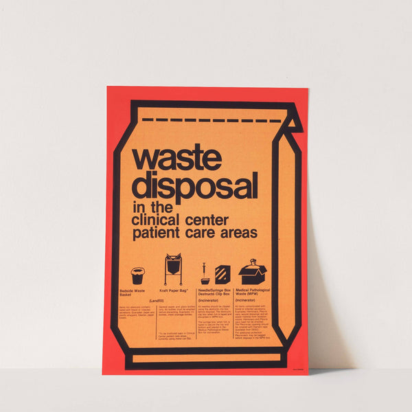 Waste disposal in the Clinical Center patient care areas by National Institutes of Health