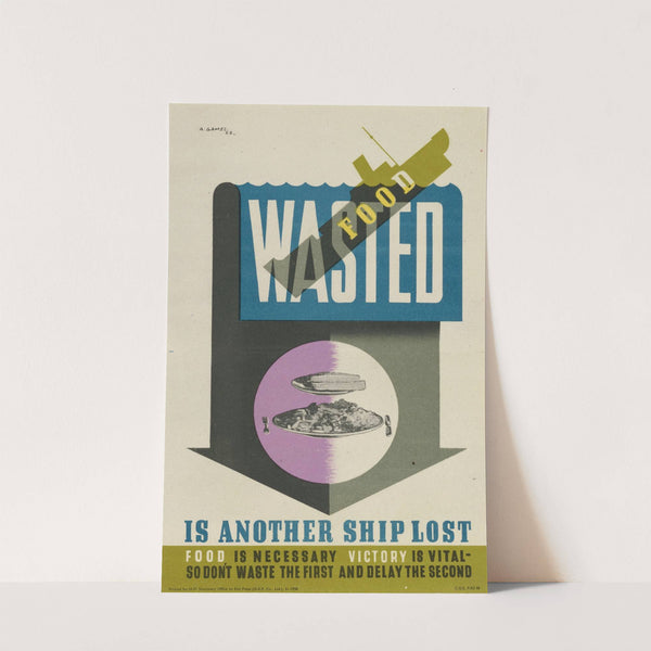 Wasted Food is Another Ship Lost by Abram Games