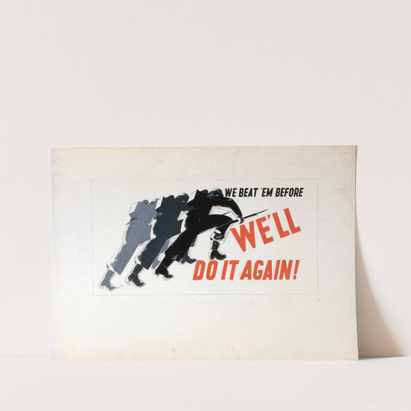 We beat 'em before, we'll do it again! by Pat Keely